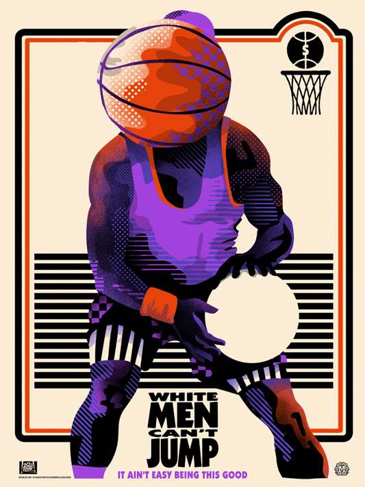 White Men Can't Jump Poster by We Buy Your Kids.  18"x24" screen print. Hand numbered. Edition of 100.  Printed by D&L Screenprinting.  US$40